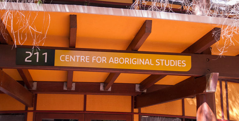 Sign that says Centre for Aboriginal Studies above the entrance of the building